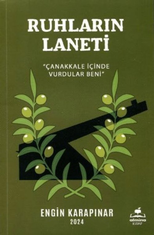 Ruhların Laneti Çanakkale İçinde Vurdular Beni