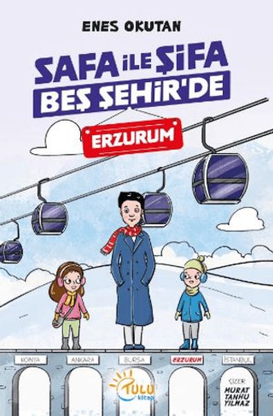Safa İle Şifa Beş Şehir'de Erzurum Safa İle Şifa Beş Şehir'de Erzurum