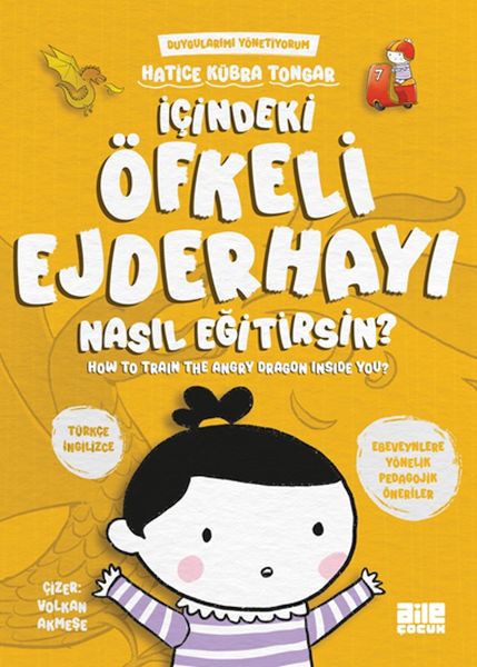 İçindeki Öfkeli Ejderhayı Nasıl Eğitirsin İçindeki Öfkeli Ejderhayı Nasıl Eğitirsin
