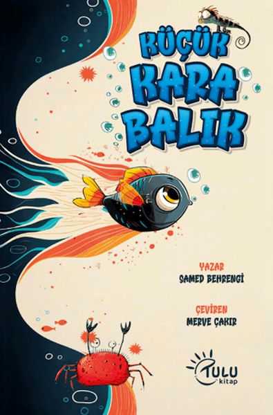 Küçük Kara Balık Küçük Kara Balık