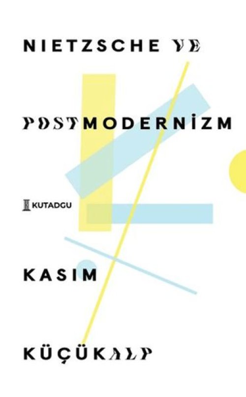 Nietzsche ve Postmodernizm