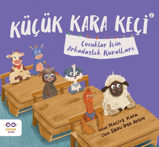 Küçük Kara Keçi 2 – Çocuklar İçin Arkadaşlık Kuralları Küçük Kara Keçi 2 – Çocuklar İçin Arkadaşlık Kuralları