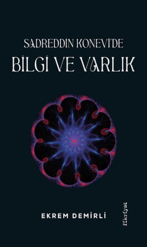 Sadrettin Konevi'de Bii ve Varlık