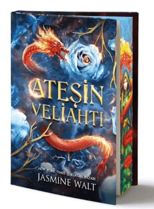 Ateşin Veliahtı Özel Baskı (Ciltli)