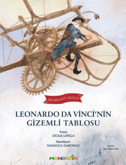 Ben Bir Dahi Değilim - Leonardo Da Vincinin  Tablosu
