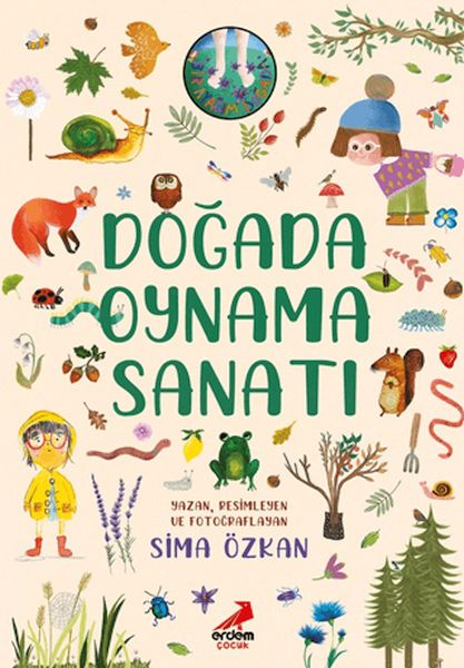 Bir Ayağım Doğada Serisi - Doğada Oynama Sanatı Bir Ayağım Doğada Serisi - Doğada Oynama Sanatı