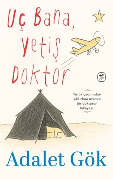 Uç Bana, Yetiş Doktor Uç Bana, Yetiş Doktor