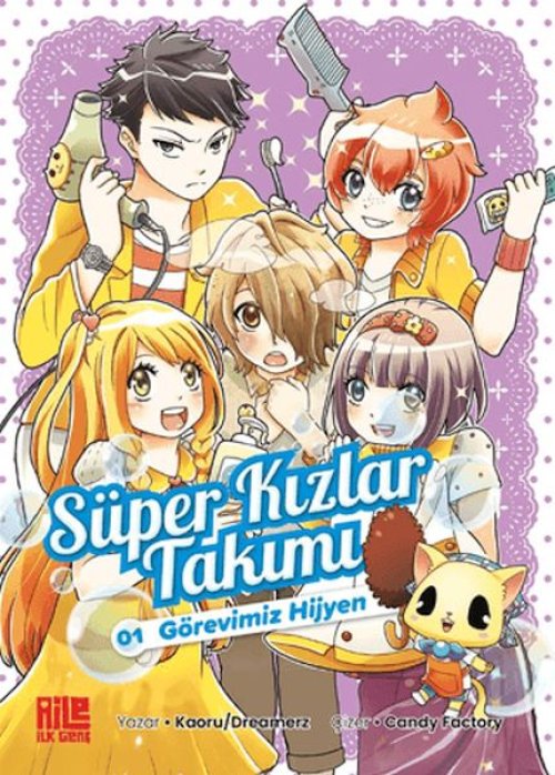 Süper Kızlar Takımı 1 - Görevimiz Hijyen Süper Kızlar Takımı 1 - Görevimiz Hijyen