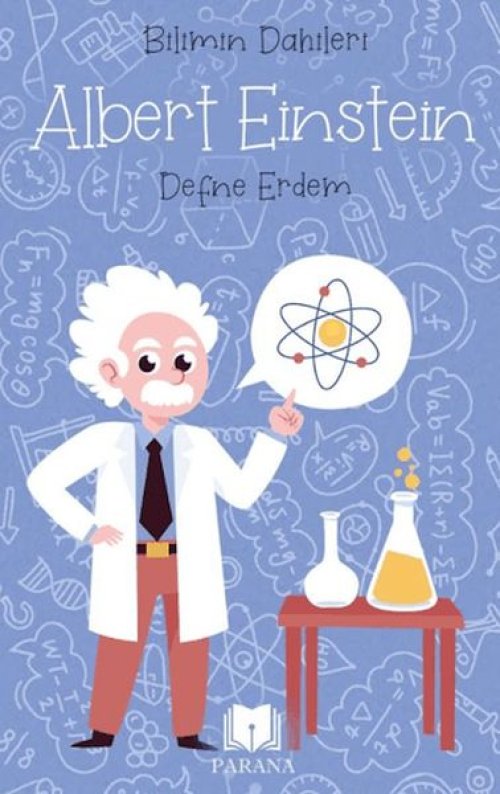 Albert Einstein - Bilimin Dahileri