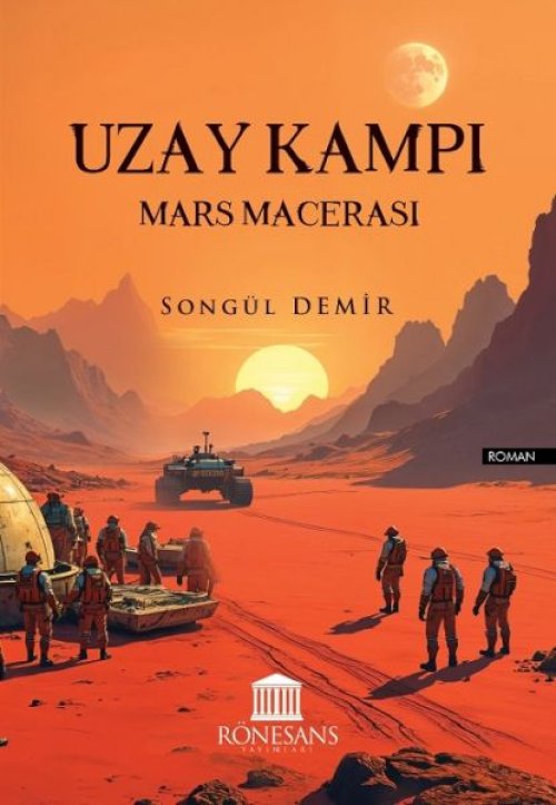 Uzay Kampı Mars Macerası Uzay Kampı Mars Macerası