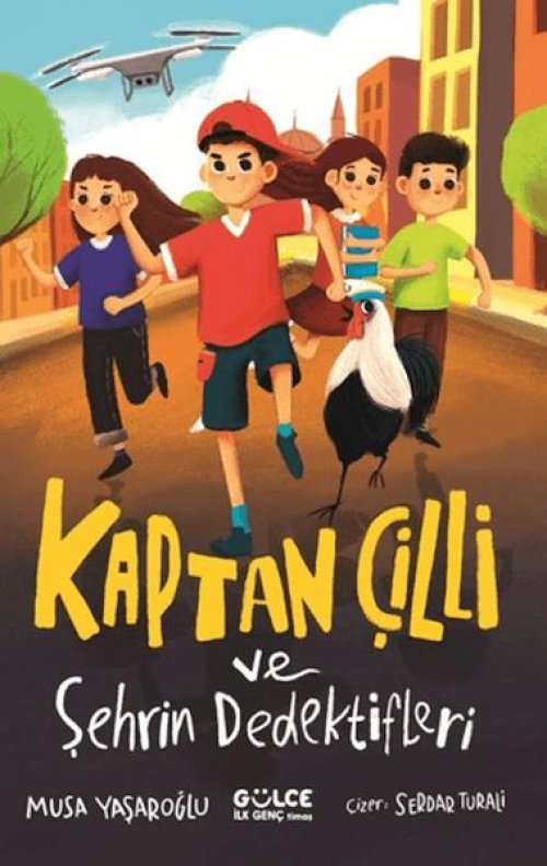 Kaptan Çilli ve Şehrin Dedektifleri Kaptan Çilli ve Şehrin Dedektifleri