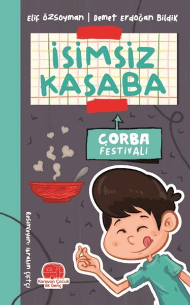 İsimsiz Kasaba - Çorba Festivali İsimsiz Kasaba - Çorba Festivali