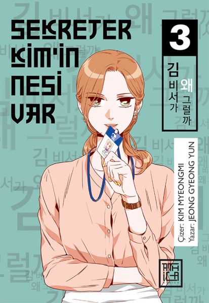 Sekreter Kim’in Nesi Var 3 Sekreter Kim’in Nesi Var 3
