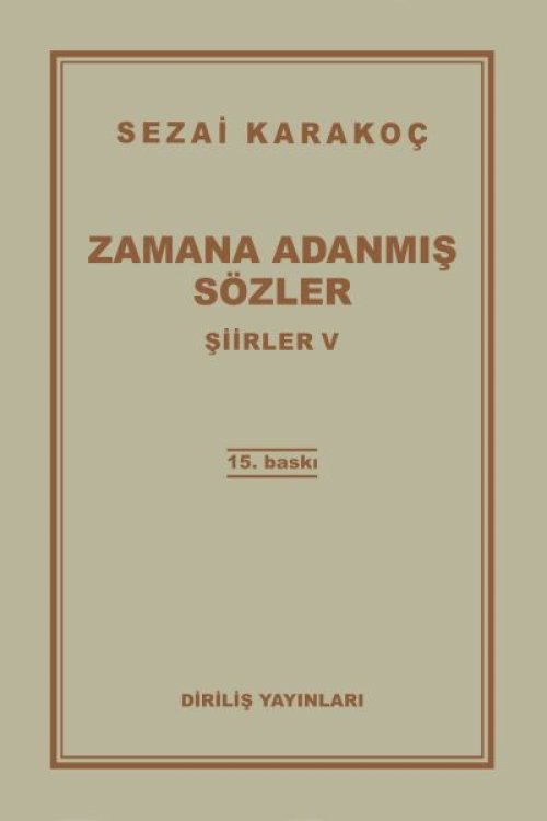 Şiirler 5 - Zamana Adanmış Sözler Şiirler 5 - Zamana Adanmış Sözler
