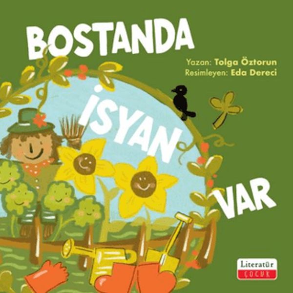 Bostanda İsyan Var Bostanda İsyan Var
