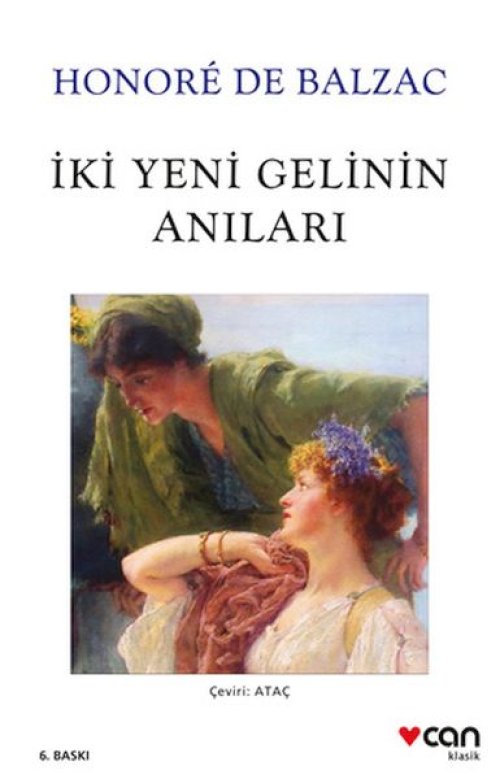 İki Yeni Gelinin Anıları (Beyaz Kapak) İki Yeni Gelinin Anıları (Beyaz Kapak)