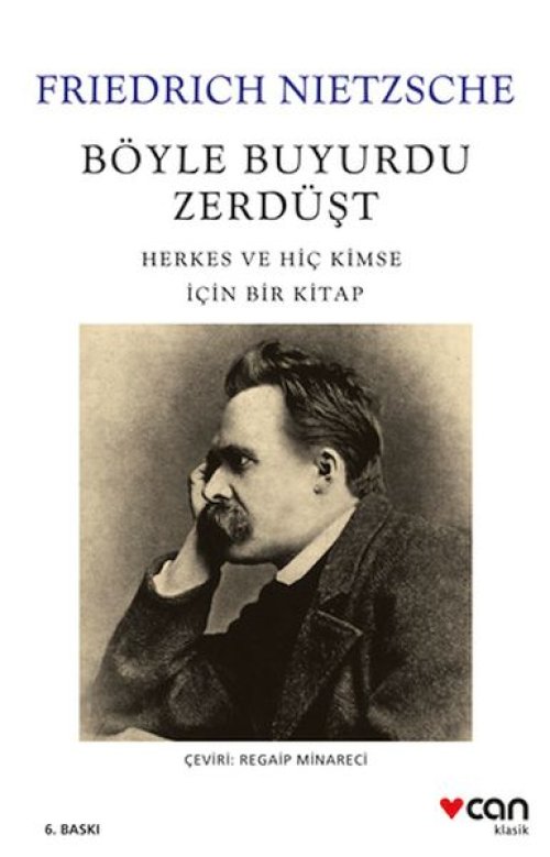 Böyle Buyurdu Zerdüşt: Herkes ve Hiç Kimse İçin Bir