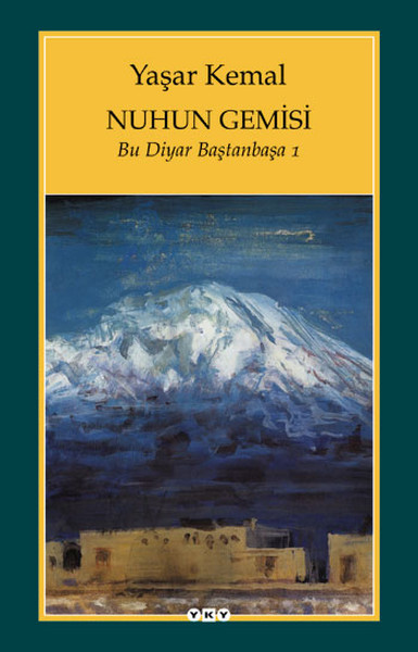 Nuhun Gemisi - Bu Diyar Baştanbaşa 1 Nuhun Gemisi - Bu Diyar Baştanbaşa 1