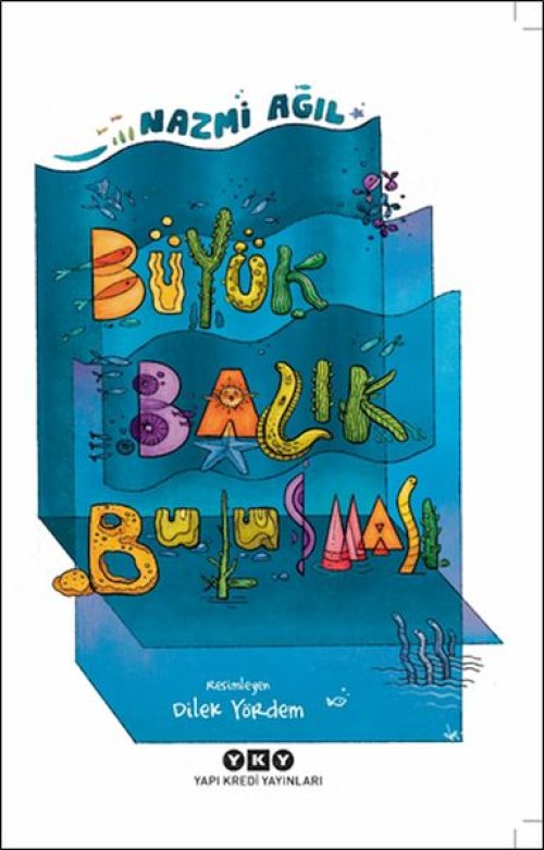 Büyük Balık Buluşması Büyük Balık Buluşması
