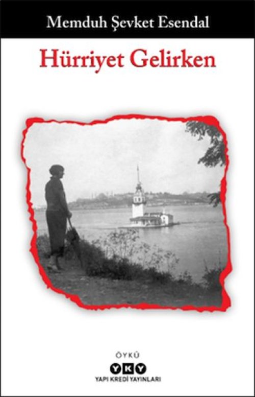 Hürriyet Gelirken Hürriyet Gelirken