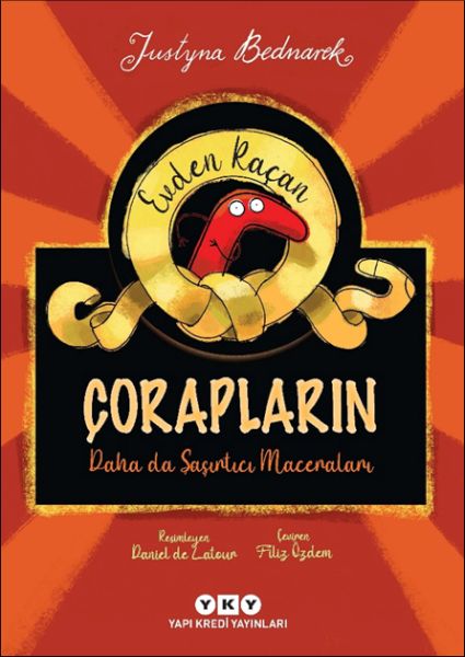 Evden Kaçan Çorapların Daha Da Şaşırtıcı Maceraları Evden Kaçan Çorapların Daha Da Şaşırtıcı Maceraları