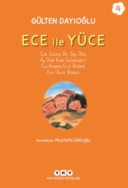 Ece ile Yüce 4 Ece ile Yüce 4