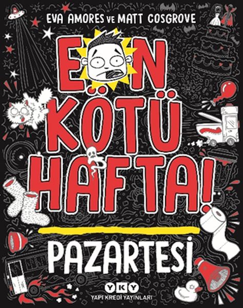 En Kötü Hafta – Pazartesi En Kötü Hafta – Pazartesi