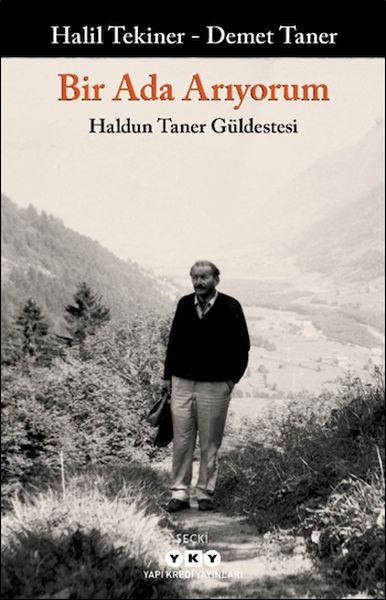 Bir Ada Arıyorum Haldun Taner Güldestesi