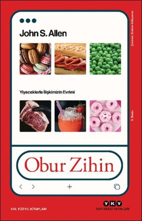 Obur Zihin - Yiyeceklerle İlişkimizin Evrimi Obur Zihin - Yiyeceklerle İlişkimizin Evrimi