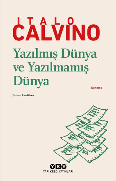 Yazılmış Dünya ve Yazılmamış Dünya Yazılmış Dünya ve Yazılmamış Dünya