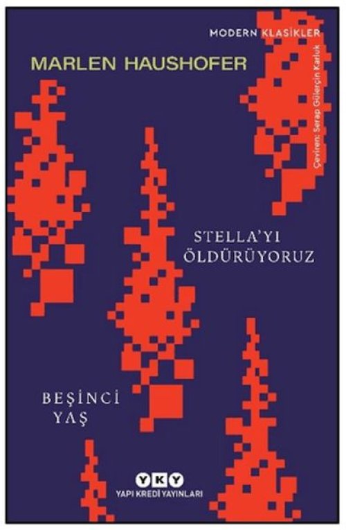 Stella'yı Öldürüyoruz/ Beşinci Yaş Stella'yı Öldürüyoruz/ Beşinci Yaş