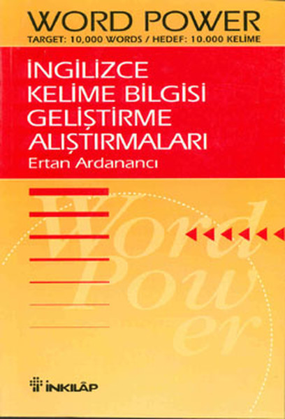 İngilizce Kelime Bilgisi Geliştirme Alıştırmaları - Word Power İngilizce Kelime Bilgisi Geliştirme Alıştırmaları - Word Power