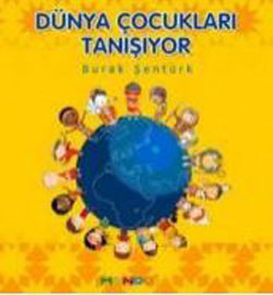 Dünya Çocukları Tanışıyor Dünya Çocukları Tanışıyor