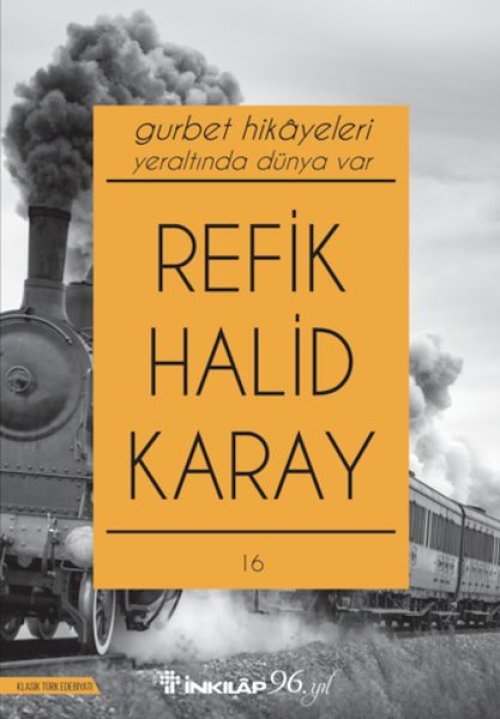 Gurbet Hikayeleri - Yeraltında Dünya Var (Yeni Kapak) Gurbet Hikayeleri - Yeraltında Dünya Var (Yeni Kapak)