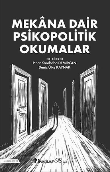 Mekana Dair Psikopolitik Okumalar Mekana Dair Psikopolitik Okumalar
