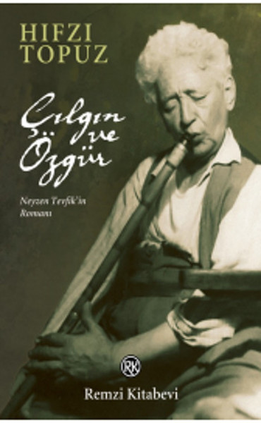 Çılgın ve Özgür Çılgın ve Özgür
