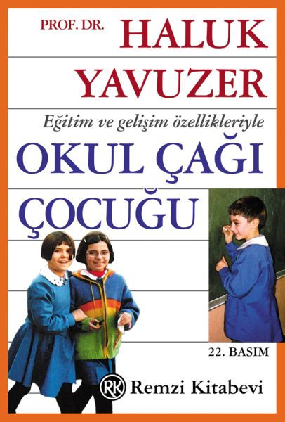 Okul Çağı Çocuğu Okul Çağı Çocuğu