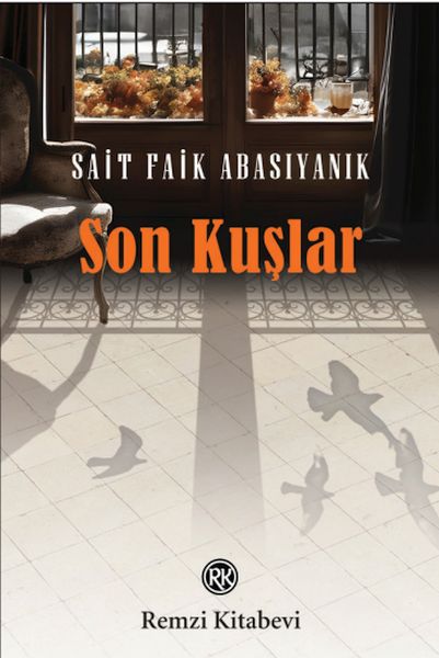 Son Kuşlar Son Kuşlar