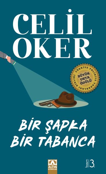 Bir Şapka Bir Tabanca Bir Şapka Bir Tabanca