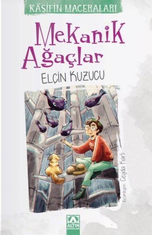 Mekanik Ağaçlar Mekanik Ağaçlar