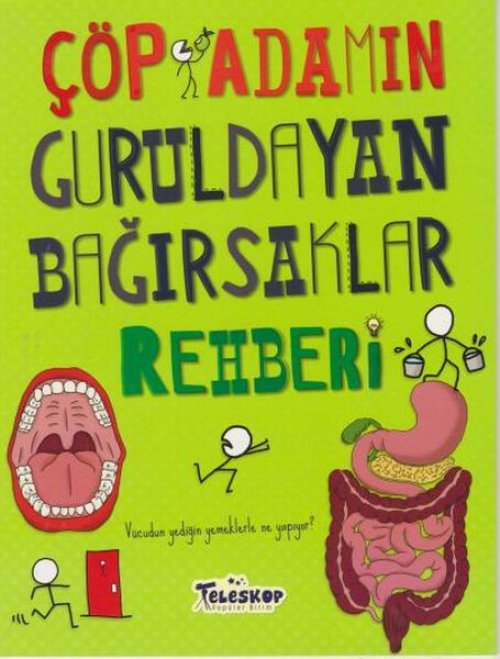 Çöp Adamın Guruldayan Bağırsaklar Rehberi Çöp Adamın Guruldayan Bağırsaklar Rehberi