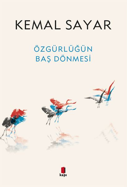 Özgürlüğün Baş Dönmesi Özgürlüğün Baş Dönmesi