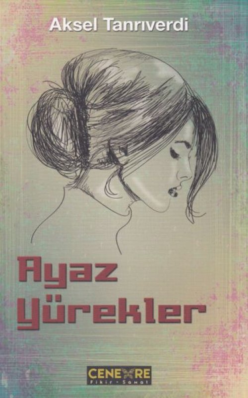 Ayaz Yürekler Ayaz Yürekler