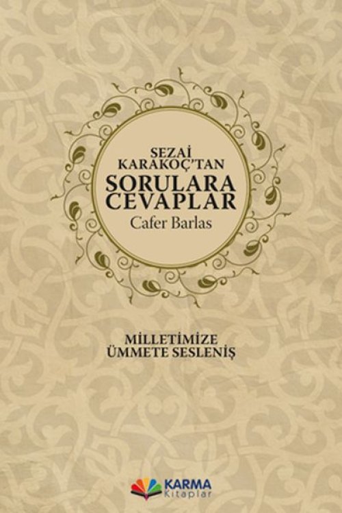 Sezai Karakoç’tan Sorulara Cevaplar Sezai Karakoç’tan Sorulara Cevaplar