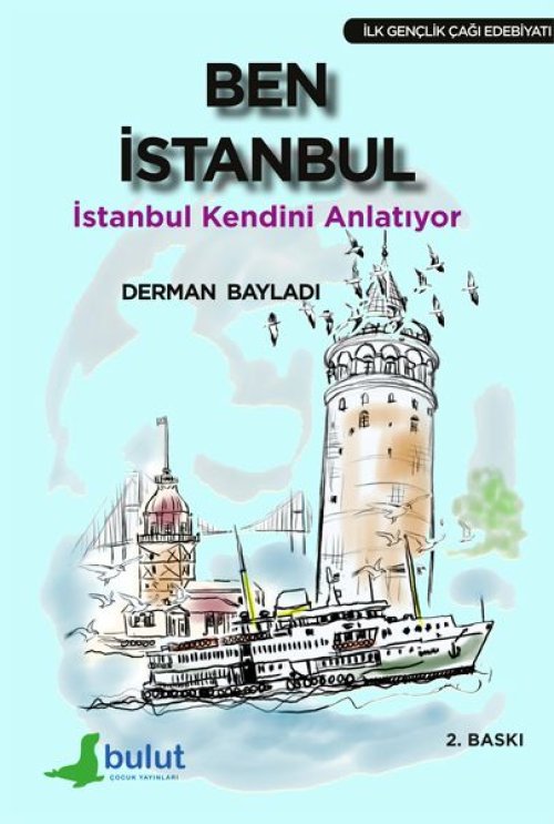 Ben İstanbul İstanbul Kendini Anlatıyor Ben İstanbul İstanbul Kendini Anlatıyor