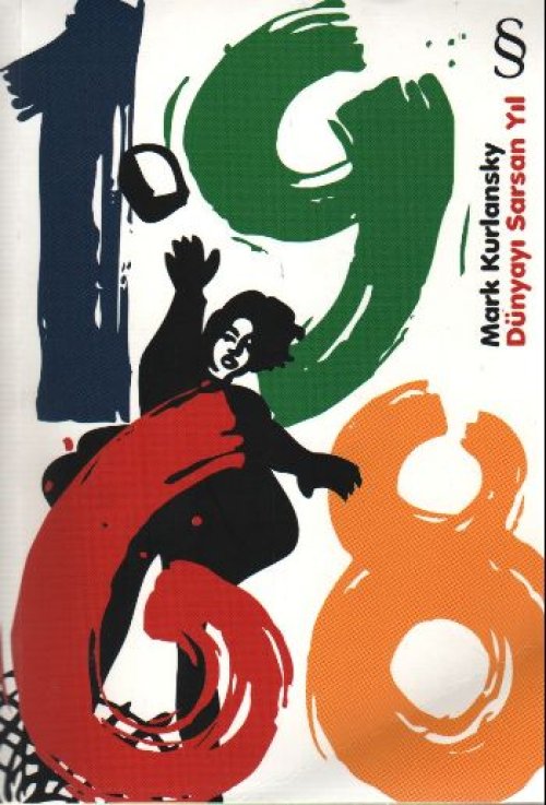 1968 - Dünyayı Sarsan Yıl 1968 - Dünyayı Sarsan Yıl