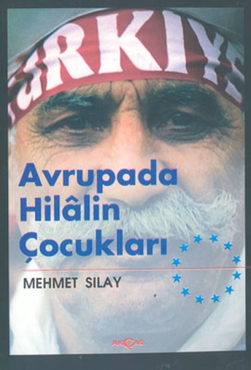 Avrupada Hilalin Çocukları Avrupada Hilalin Çocukları