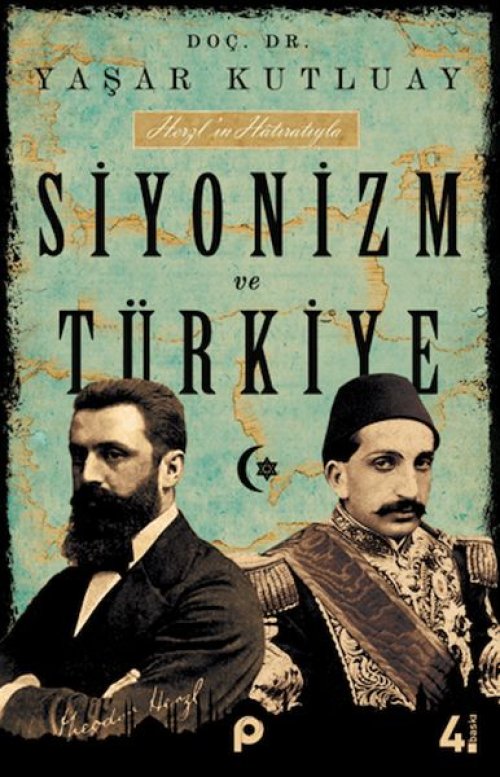 Siyonizm ve Türkiye Siyonizm ve Türkiye