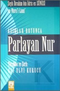 Asırlar Boyunca Parlayan Nur Asırlar Boyunca Parlayan Nur