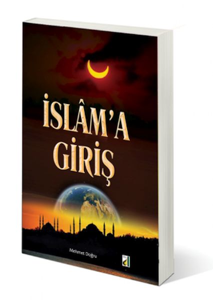 İslam’a Giriş İslam’a Giriş